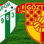 Bursaspor Göztepe Maç Tahmini