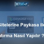 Paykasa ile Para Yatırma